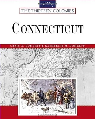 Connecticut (Thirteen Colonies (Facts on File))