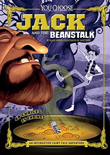 Jack and the Beanstalk: An Interactive Fairy Tale Adventure by Blake Hoena                       ,