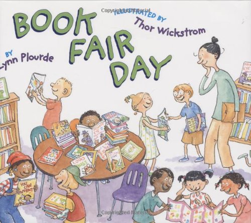 Book Fair Day by Lynn Plourde