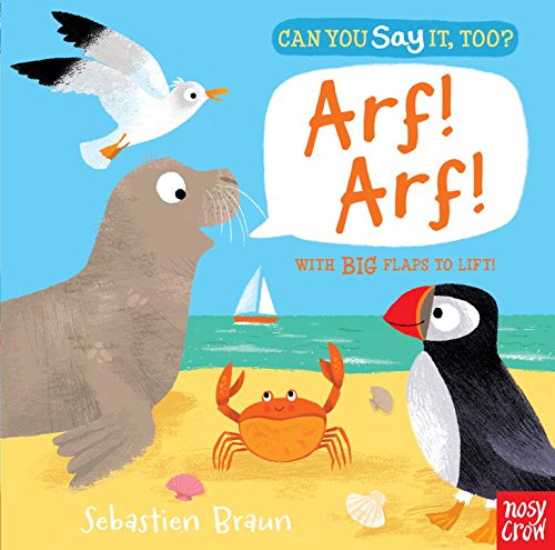 Can You Say It, Too? Arf! Arf! by Nosy Crow 
			
			
		
		
		
       	 
       		
       			,