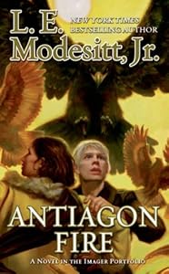 Antiagon Fire: The Seventh Book of the Imager Portfolio
