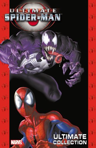 Ultimate Spider-Man: Ultimate Collection, Vol. 3 by Brian Michael Bendis