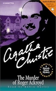 The Murder of Roger Ackroyd: A Hercule Poirot Mystery
