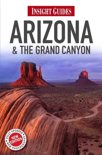 Insight Guides Arizona and the Grand Canyon by Nicky Leach