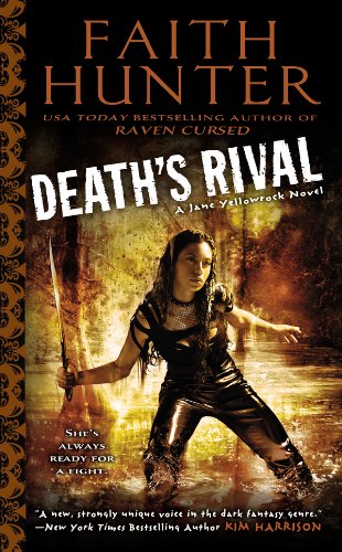 Death's Rival: A Jane Yellowrock Novel by Faith Hunter