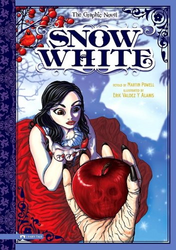 Snow White: The Graphic Novel (Graphic Spin) by Martin Powell