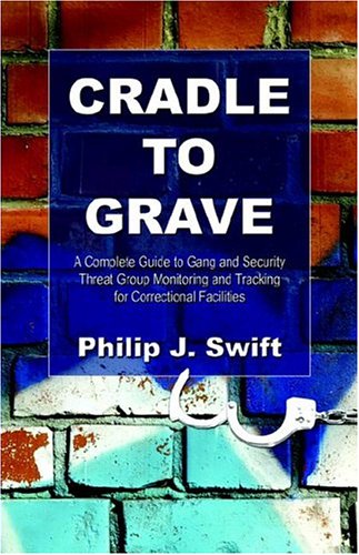 Cradle To Grave by Philip J. Swift