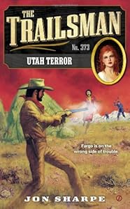 The Trailsman #373: Utah Terror