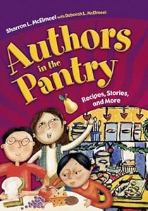 Authors in the Pantry: Recipes, Stories, and More