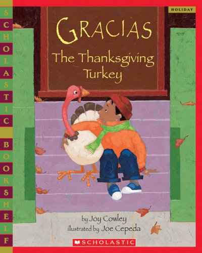 Gracias The Thanksgiving Turkey by Joy Cowley