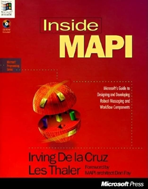 Inside Mapi (Microsoft Programming Series) by Irving De La Cruz