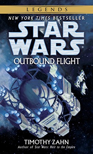 Outbound Flight: Star Wars (Star Wars - Legends) by Timothy Zahn