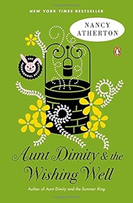 Aunt Dimity and the Wishing Well