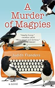 A Murder Of Magpies by Judith Flanders