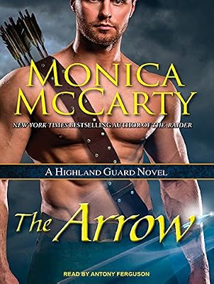 The Arrow: A Highland Guard Novel