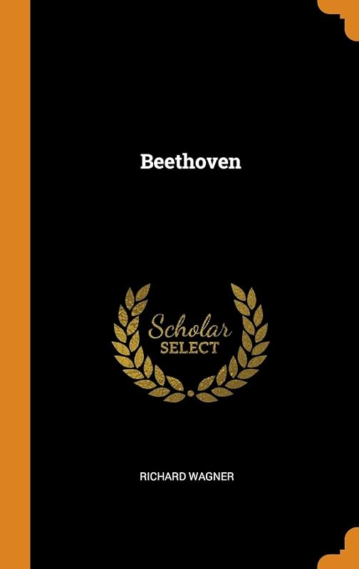 Beethoven by Richard Wagner