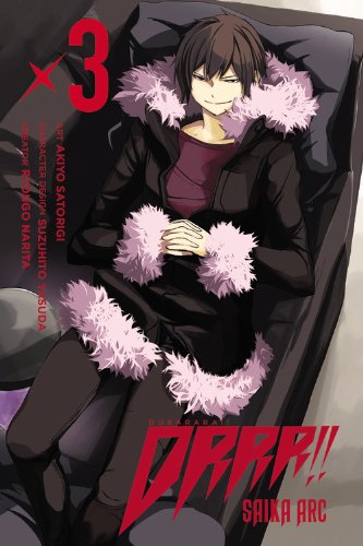Durarara!! Saika Arc, Vol. 3 by Ryohgo Narita  ,
