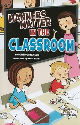 Manners Matter in the Classroom