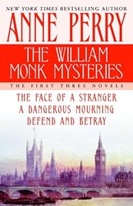 The William Monk Mysteries: The First Three Novels (William Monk Mystery)