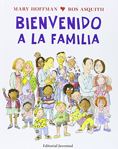 Bienvenido a la familia by Mary Hoffman                       ,