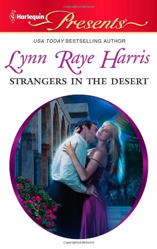 Strangers in the Desert by Lynn Raye Harris