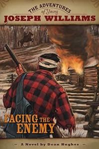 The Adventures of Young Joseph Williams: Facing the Enemy
