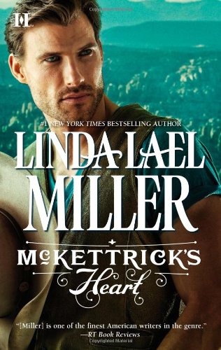 McKettrick's Heart (Hqn) by Linda Lael Miller