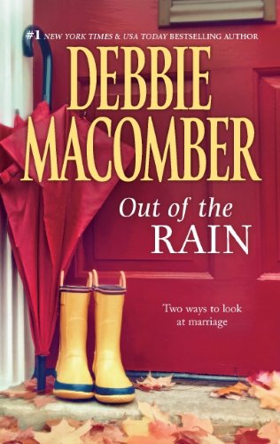 Out of the Rain: Marriage Wanted\Laughter in the Rain by Debbie Macomber