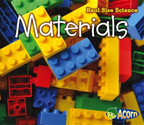 Materials: Real Size Science by Rebecca Rissman