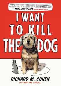 I Want to Kill the Dog