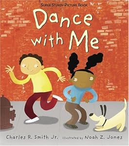 Dance with Me: Super Sturdy Picture Book (Super Sturdy Picture Books)