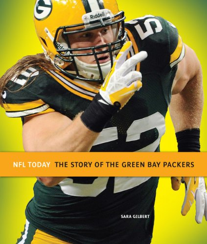 NFL Today: Green Bay Packers by Sara Gilbert