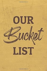 Our Bucket List: A Creative and Inspirational Journal with 100 Black & White Bucket List for Couples by MarketSpace Co.