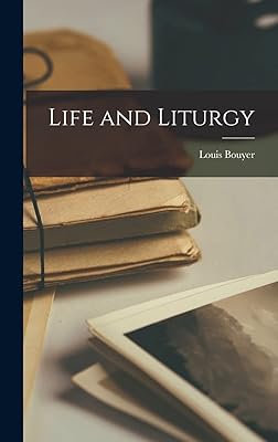 Life and Liturgy