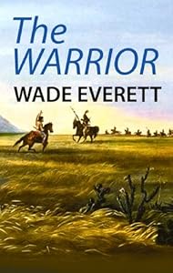 The Warrior (Center Point Western Complete (Large Print))