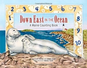 Down East in the Ocean: A Maine Counting Book