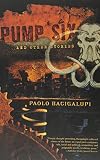 Pump Six and Other Stories