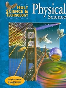 Holt Science & Technology: Student Edition Physical Science 2004