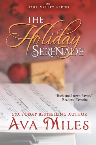 The Holiday Serenade by Ava Miles