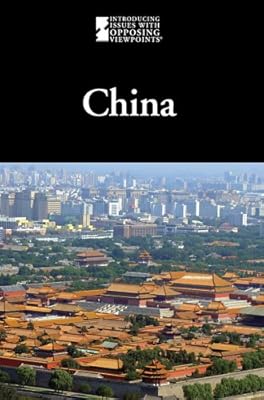China (Introducing Issues with Opposing Viewpoints)