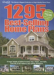 1295 Best Selling Home Plans (Country & Farmhouse Home Plans)