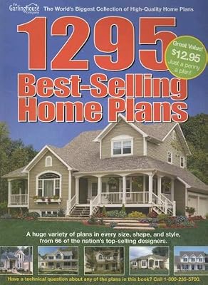 1295 Best Selling Home Plans (Country & Farmhouse Home Plans)