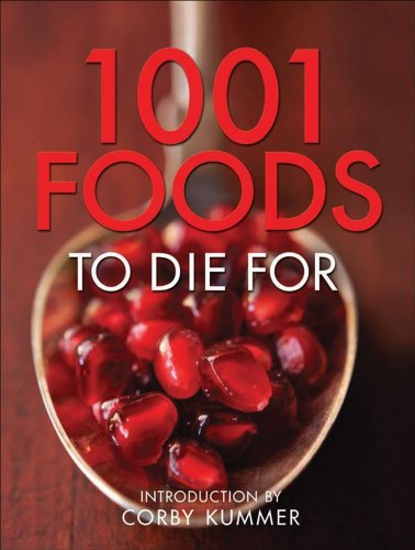 1,001 Foods To Die For by Madison Books