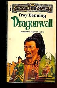 Dragonwall (Forgotten Realms: The Empires Trilogy, Book 2)