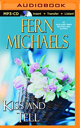 Kiss and Tell by Fern Michaels