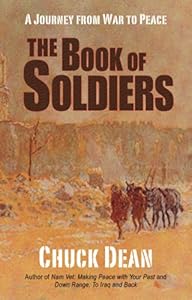 Book of Soldiers: A Journey from War to Peace by Chuck Dean