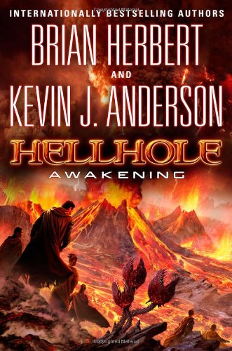 Hellhole: Awakening by Brian Herbert
