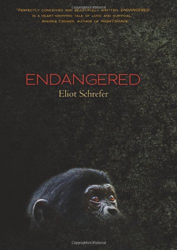 Endangered by Eliot Schrefer