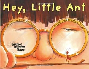 Hey, Little Ant by Phillip M. Hoose