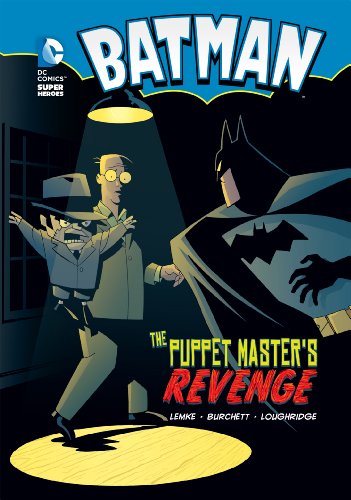 Batman: The Puppet Master's Revenge by Donald Lemke